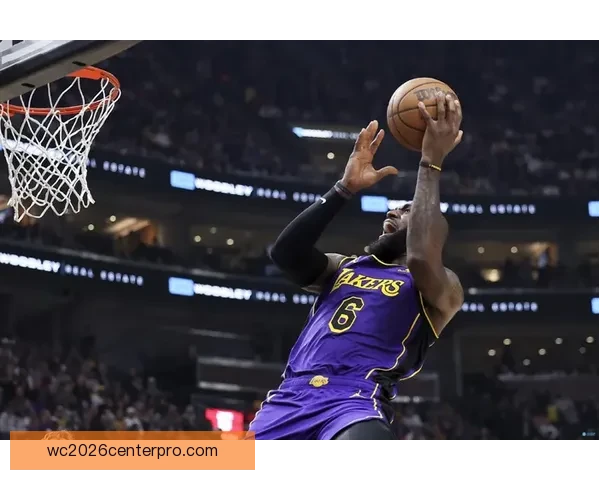 NBA季后赛精彩对决持续升温 詹姆斯领衔湖人冲击总冠军